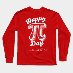 Happy Pi Day Long Sleeve T-Shirt